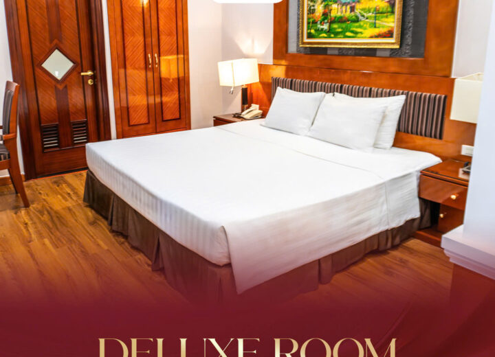Phòng Deluxe tại Hanoi Larosa Hotel: Nơi lưu trú ngay tại trung tâm Thủ đô