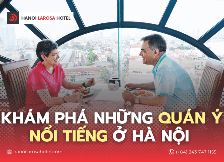 Khám Phá Những Quán Ý Nổi Tiếng Ở Hà Nội 