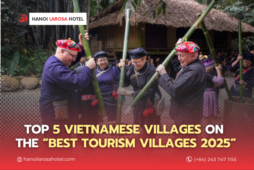 “Best Tourism Villages 2025” – A Pride of Vietnamese Tourism