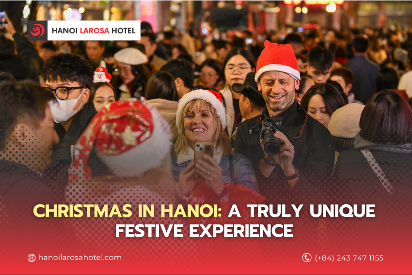 Christmas in Hanoi: A Truly Unique Festive Experience